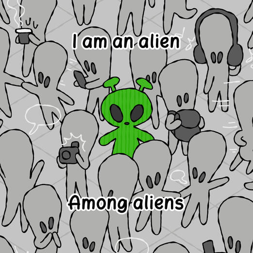 Alien among aliens